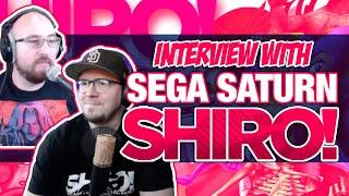 Interview With Sega Saturn Shiro!
