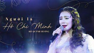Bài Ca Hồ Chí Minh (The Ballad of Ho Chi Minh) - Hồ Quỳnh Hương | Vang Mãi Giai Điệu Tổ Quốc