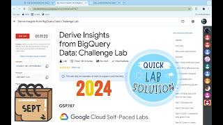 [2024] Derive Insights from BigQuery Data: Challenge Lab  #qwiklabs  #GSP787 [With Explanation️]