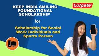 Keep India Smiling Foundational Scholarship | Scholarship for Sports person