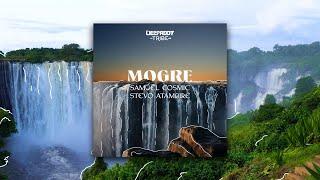 Samuel Cosmic, Stevo Atambire - Mogre [Radio Mix]