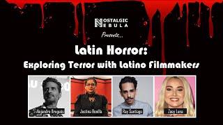 Latin Horror: Exploring Terror with Latino Filmmakers