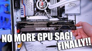 How to fix GPU sag ONCE AND FOR ALL! FREE!