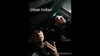 Urban Indian - Urban Indian (Prod. by Txmmy Beats)