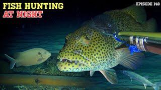 NIGHT SPEARFISHING EPISODE 148 | FISH HUNTING AT NIGHT