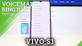 How to Change Voicemail Notification Sound in Vivo S1 – Find Voicemail Options