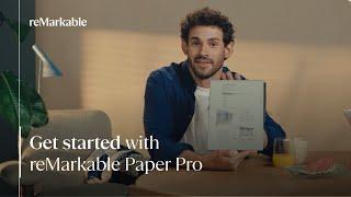 Get started with reMarkable Paper Pro | Using reMarkable