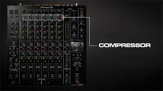 #1. How to use the compressor | DJM-V10 6-channel professional mixer tutorial series