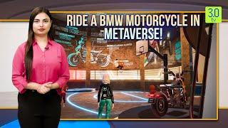 Ride a BMW Motorcycle in Metaverse | Tip of the Cryptoberg | 3.0 TV