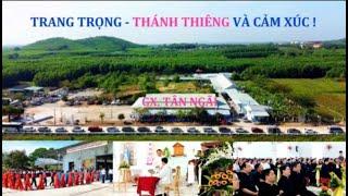 NGHI THỨC NHẬN CHỨC TÂN CHÁNH XỨ GX. TÂN NGÃI CỦA LINH MỤC GIOAN VŨ XUÂN NGHỊ THẬT TRANG TRỌNG#211