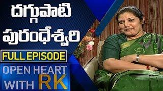 Daggubati Purandeswari | Open Heart with RK | Full Episode | ABN Telugu