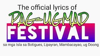 PAG-UGMAD FESTIVAL (Official Lyrics) | Old Version | Song Raw Edit