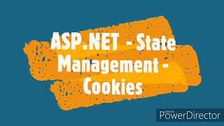 ASP.NET - STATE MANAGEMENT Part3 - COOKIES - Nithiyapriya Pasavaraj.