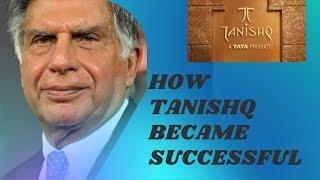 How TATA'S Jewellery brand TANISHQ became Successful. Business Strategy Explained! (In Hindi)