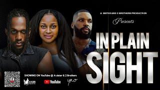 IN PLAIN SIGHT -- 2024 NIGERIA LATEST MOVIE