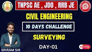 surveying | 10 days challenge | DAY 01 |IN TAMIL | CIVIL | TNPSC AE , JDO , RRB JE | KTA