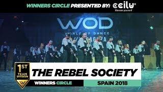 THE REBEL SOCIETY | 1st Place Team | FrontRow | World of Dance Spain Qualifier 2018 | #WODSP18