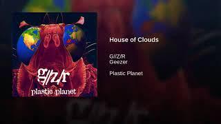 G/Z/R - House of Clouds