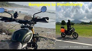 Bengaluru to Pondicherry on my Triumph Scrambler 400X