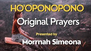 Ho'oponopono Original Prayers by Morrnah Simeona