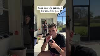 Fake cigarette prank on mom #joke #foryou #funny #prank  #crazy #youtubeshorts #fyp