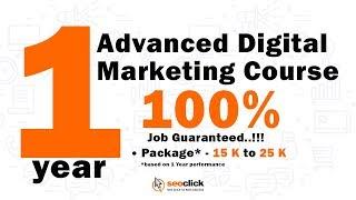 One Year Digital Marketing Course in Delhi With SeoClick