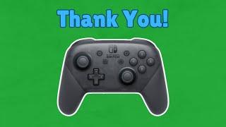 Pro Controller Thanks The Viewers