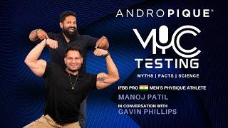 IFBB PRO MANOJ PATIL in conversation with GAVIN PHILLIPS  |  ANDROPIQUE MIC TESTING EPISODE  - 12