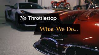 The Throttlestop in Elkhart Lake, What we Do!