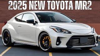 2025 All New Toyota MR2 Unveiled - First Look!