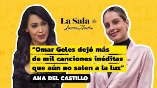 "Hice una promesa con Dios" Ana del Castillo | La Sala De Laura Acuña T42 E3