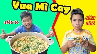 Trẻ Trâu Và Cuộc Thi Vua Mì CAY Siêu To Vs Siêu Nhỏ | TQ97