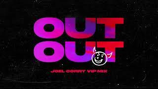 Joel Corry x Jax Jones - OUT OUT (feat. Charli XCX & Saweetie) [Joel Corry VIP Mix]