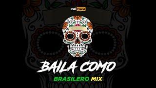 BAILA COMO (Brasilero Mix) Irsal Palevi | BASS TUMBUK 2024