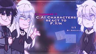 || !YANDERE! C.AI characters react to F.Y/N || ENG/RUS || 1/1 || By: Nikoletta || PUT ON 2x ||