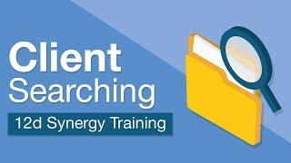 12d Synergy Training Series – Video 3 – Client Searching