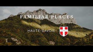 Familiar Places: Haute Savoie