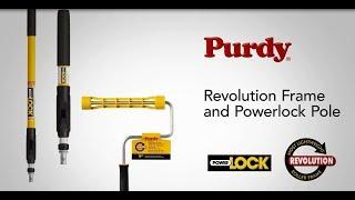 Purdy® | Revolution™ Frame & Powerlock™ Pole