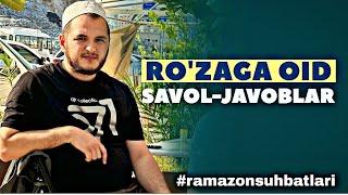 Ro'za haqida siz so'ragan savollar javoblar | Sardor Domla