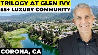 Trilogy at Glen Ivy - 55+ Community Tour - Southern CA