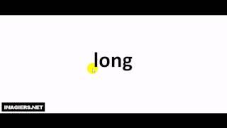 French pronunciation = long