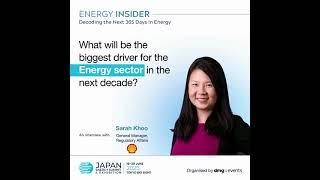 Energy Insider with Sarah Khoo, Shell | Japan Energy Summit & Exhibition