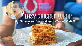 EASY Shawai/ Rotisserie Chicken Wrap | By Savory and Sweet Food’s POSTER boy