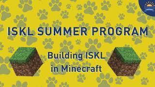 ISKL Campus in Minecraft!