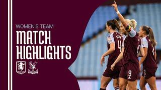 HIGHLIGHTS | Aston Villa Women 3-2 Crystal Palace Women