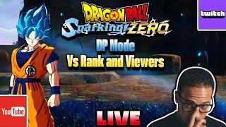 Dragon Ball Sparking Zero - Vs Ranked & Viewers - Day 12 (PC)