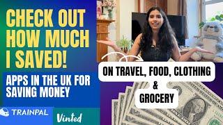 Apps to save money in uk for travel, groceries, food & clothing | #costoflivinguk #TrainPal #uk