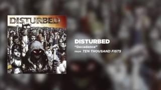 Disturbed - Decadence [Official Audio]