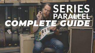 The Complete Guide to Tyler Guitars: Series and Parallel Functions Explained and More