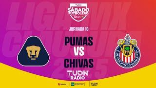 EN VIVO | PUMAS VS CHIVAS | JORNADA 10- LIGA MX | CLAUSURA 2025